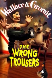 The Wrong Trousers