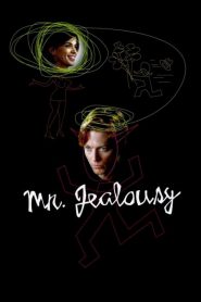 Mr. Jealousy