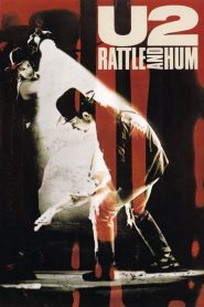 U2: Rattle and Hum