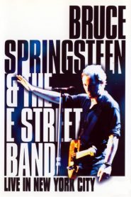 Bruce Springsteen and the E Street Band: Live in New York City