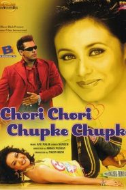 Chori Chori Chupke Chupke