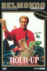 Hold-up