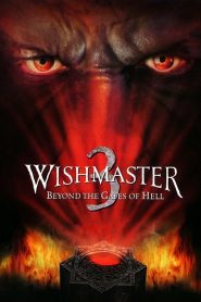 Wishmaster 3: Beyond the Gates of Hell