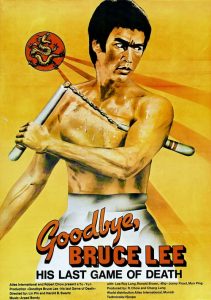 Goodbye Bruce Lee: His Last Game Of Death