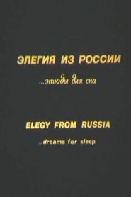 Elegy From Russia