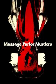 Massage Parlor Murders