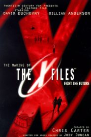 The Making of ‘The X Files: Fight the Future’