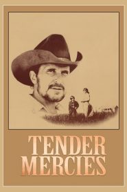 Tender Mercies