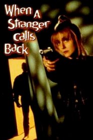 When A Stranger Calls Back