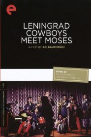 Leningrad Cowboys Meet Moses