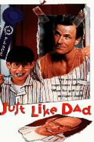 Just Like Dad