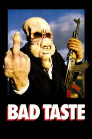 Bad Taste