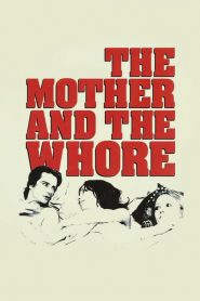 The Mother and the Whore