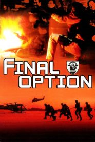 The Final Option
