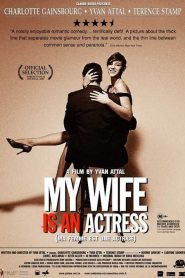 My Wife Is an Actress