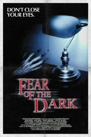 Fear of the Dark