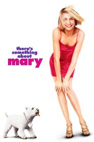There’s Something About Mary