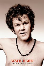 Walk Hard: The Dewey Cox Story