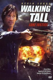Walking Tall: Lone Justice