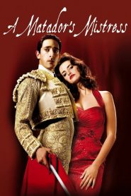 A Matador’s Mistress