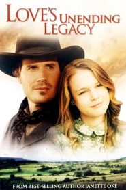 Love’s Unending Legacy
