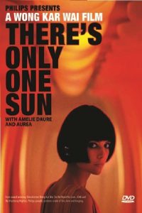 There’s Only One Sun