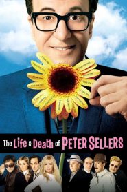 The Life and Death of Peter Sellers
