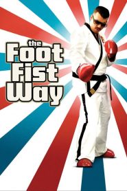 The Foot Fist Way
