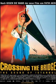 Crossing the Bridge: The Sound of Istanbul