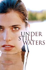 Under Still Waters