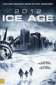 2012: Ice Age