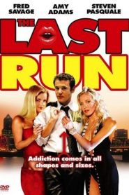 The Last Run