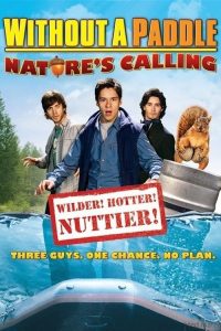 Without a Paddle: Nature’s Calling