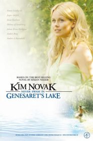 Kim Novak Never Swam in Genesaret’s Lake