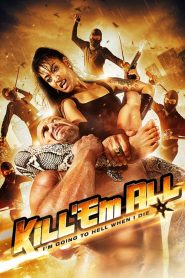 Kill ’em All