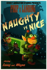 Prep & Landing: Naughty vs. Nice