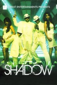 Shadow