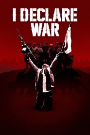 I Declare War