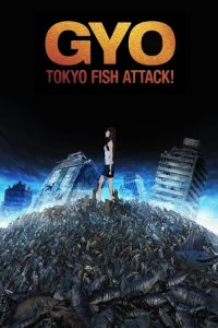 GYO: Tokyo Fish Attack