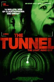 The Tunnel