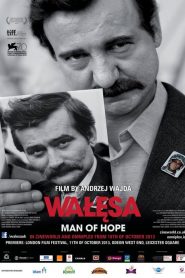 Walesa: Man of Hope