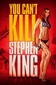You Can’t Kill Stephen King
