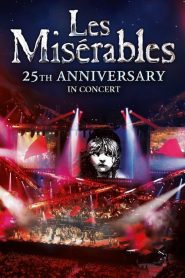 Les Misérables in Concert – The 25th Anniversary