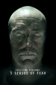 Chilling Visions: 5 Senses of Fear