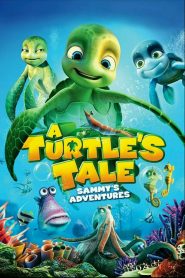 A Turtle’s Tale: Sammy’s Adventures