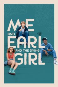 Me and Earl and the Dying Girl