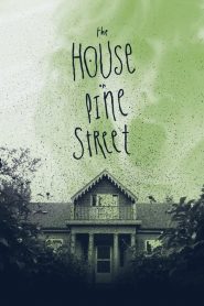 The House on Pine Street