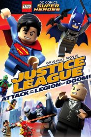Lego DC Comics Super Heroes: Justice League – Attack of the Legion of Doom!