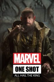 Marvel One-Shot: All Hail the King