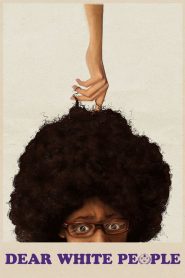 Dear White People